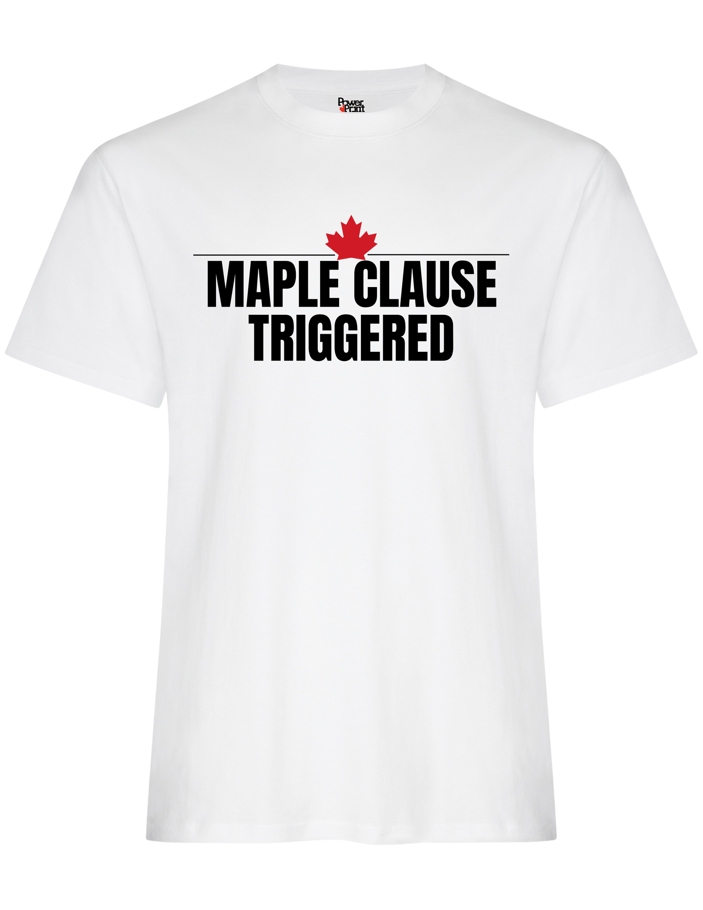 Maple Clause In Effect T-Shirt